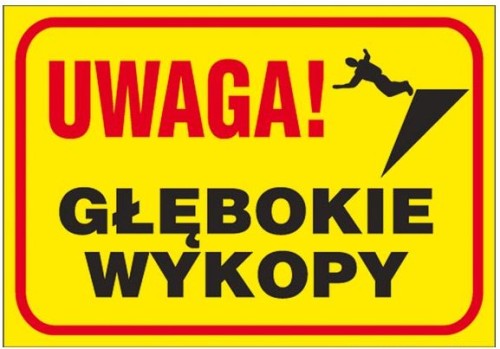 ANRO TABLICA BUDOWLANA "UWAGA! GŁĘBOKIE WYKOPY" Z-TB4-P